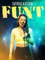 Watch Sierra Katow: Funt (TV Special 2024) M4ufreemovies