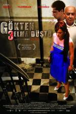 Watch Gökten 3 elma düstü M4ufreemovies