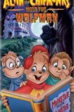 Watch Alvin and the Chipmunks Meet the Wolfman M4ufreemovies