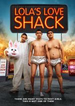 Watch Lola's Love Shack M4ufreemovies