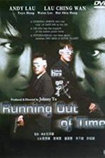 Watch Running Out of Time M4ufreemovies