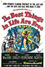 Watch The Best Things in Life Are Free M4ufreemovies