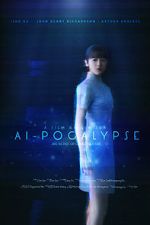 Watch AI-pocalypse (Short 2018) M4ufreemovies