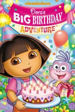 Watch Dora the Explorer – Dora’s Big Birthday Adventure M4ufreemovies