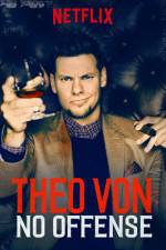 Watch Theo Von: No Offense M4ufreemovies