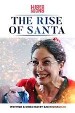 Watch The Rise of Santa (Short 2019) M4ufreemovies