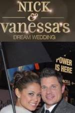 Watch Nick and Vanessas Dream Wedding M4ufreemovies