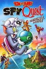 Watch Tom and Jerry: Spy Quest M4ufreemovies