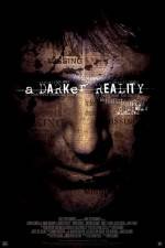 Watch A Darker Reality M4ufreemovies