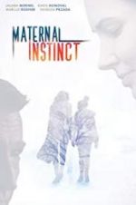 Watch Maternal Instinct M4ufreemovies