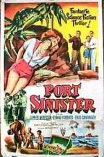Watch Port Sinister M4ufreemovies