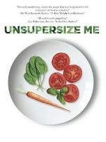 Watch Unsupersize Me M4ufreemovies