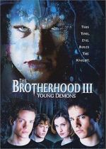 Watch The Brotherhood III: Young Demons M4ufreemovies