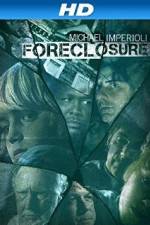 Watch Foreclosure M4ufreemovies