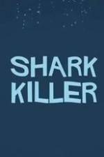 Watch Shark Killer M4ufreemovies