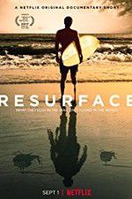 Watch Resurface M4ufreemovies