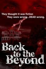 Watch Back to the Beyond M4ufreemovies