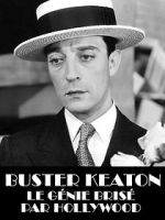 Watch Buster Keaton, the Genius Destroyed by Hollywood M4ufreemovies