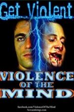 Watch Violence of the Mind M4ufreemovies