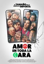 Watch Amor en toda la cara M4ufreemovies