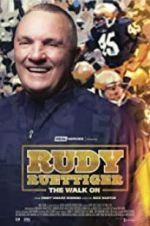 Watch Rudy Ruettiger: The Walk On M4ufreemovies