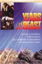 Watch Years of the Beast M4ufreemovies