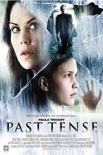Watch Past Tense M4ufreemovies