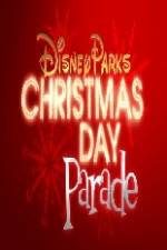 Watch Disney Parks Christmas Day Parade M4ufreemovies