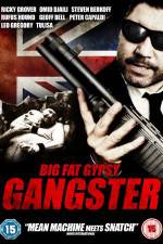Watch Big Fat Gypsy Gangster M4ufreemovies