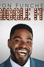 Watch Ron Funches: Giggle Fit M4ufreemovies