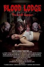 Watch Blood Lodge M4ufreemovies