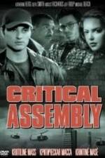 Watch Critical Assembly M4ufreemovies