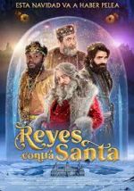 Watch Reyes contra Santa M4ufreemovies