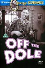 Watch Off the Dole M4ufreemovies