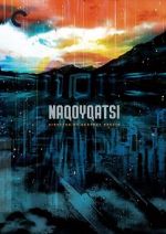 Watch Naqoyqatsi M4ufreemovies