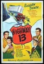 Watch Highway 13 M4ufreemovies