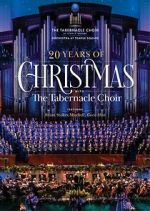 Watch 20 Years of Christmas with the Tabernacle Choir (TV Special 2021) M4ufreemovies