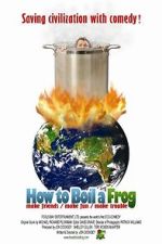 Watch How to Boil a Frog M4ufreemovies