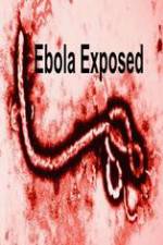 Watch Ebola Exposed M4ufreemovies