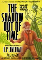Watch The Shadow Out of Time (Short 2012) M4ufreemovies