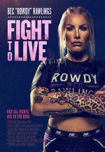 Watch Fight to Live M4ufreemovies