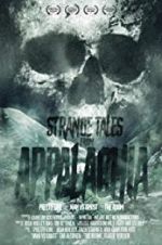 Watch Strange Tales from Appalachia M4ufreemovies
