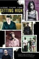 Watch Getting High M4ufreemovies