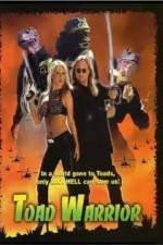 Watch Toad Warrior M4ufreemovies
