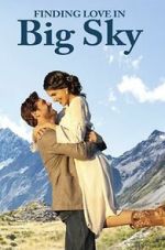 Watch Finding Love in Big Sky, Montana M4ufreemovies