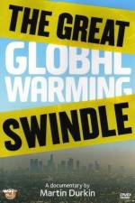 Watch The Great Global Warming Swindle M4ufreemovies