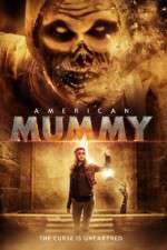 Watch American Mummy M4ufreemovies