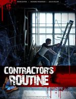 Watch Contractor\'s Routine M4ufreemovies
