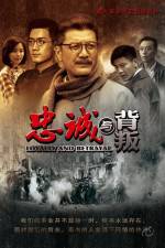 Watch Loyalty and Betrayal M4ufreemovies
