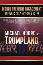 Watch Michael Moore in TrumpLand M4ufreemovies